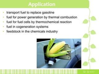 Fuel PropertiesOctane numberOctane number of ethanol is higher than petrolhence ethanol has better antiknock characteristicsincreases the fuel efficiency of the engineoxygen content of ethanol also leads to a higher efficiency, which results in a cleaner combustion process at relatively low temperatures