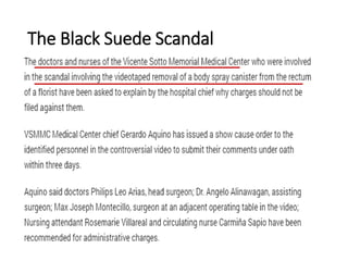 The Black Suede Scandal
 