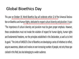 Global Bioethics Day
 