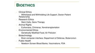 Principles and need of Bioethics along with case studies | PPTX