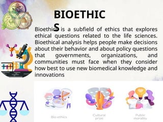 BIOETHICS powerpoint presentation to use | PPTX