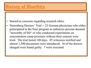 Bioethics in clinical research | PPTX