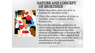 Introduction To Bioethics Comprehensive Bioethics and Nursing Ethics for BSN Level II Students | PPTX