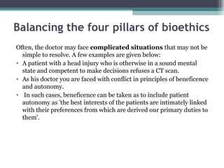 MEDICAL BIOETHICS FOR MBBS Students.The four pillars of bioethics ...