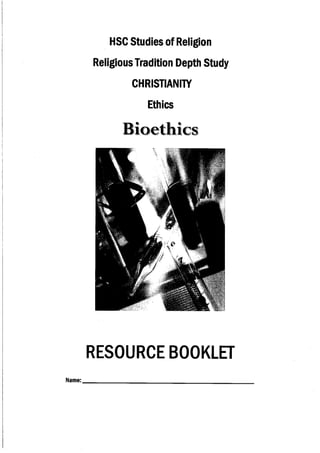 Bioethics Resource Booklet