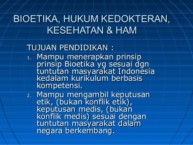 Bioetika Modul Etika Profesional Dan Humaniora