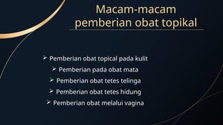 Topisel Obat biofarmasetika pemerian sediaan topikal.pptx