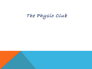 The Physio Club
 