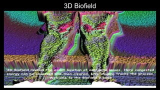 Biofield Viewer Advanced Interpretation 2018/9 | PPTX