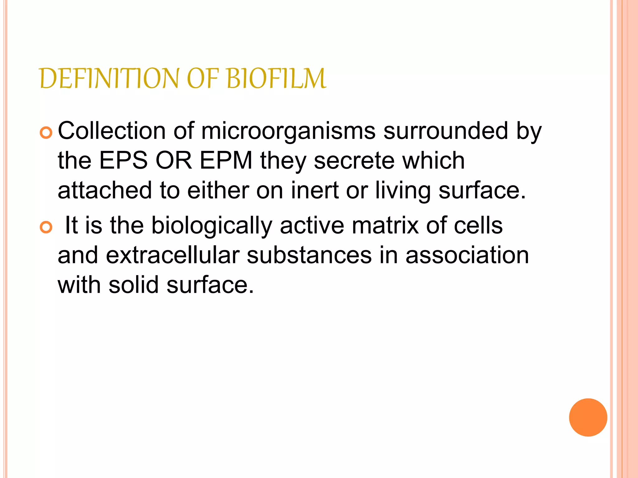 Biofilm in food industries 1 | PPTX