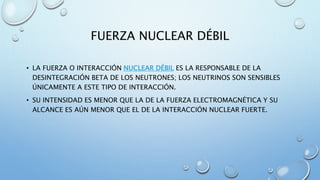 Biofisica relación con medicina. Materia y Fuerzas Fundamentales | PPTX