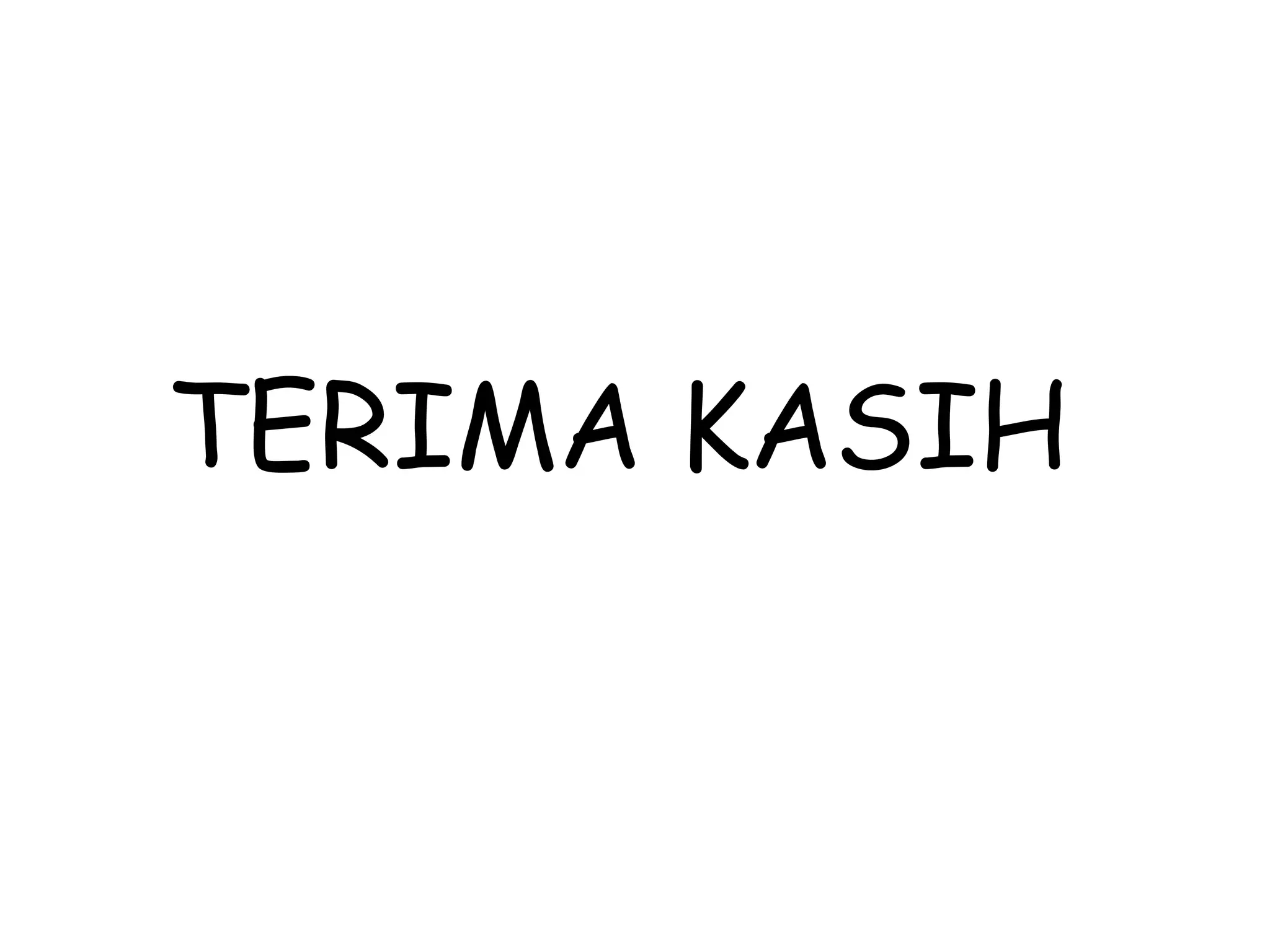 TERIMA KASIH
 