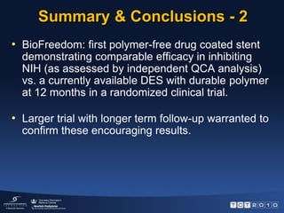 Possible, probable or definite stent thrombosis as per ARC Definition.All P values are non significant.Tests were performed for BFD SD vs. Taxus and BFD LD vs. Taxus. 12 Month Stent ThrombosisAll Patients (1st + 2nd Cohorts) 
