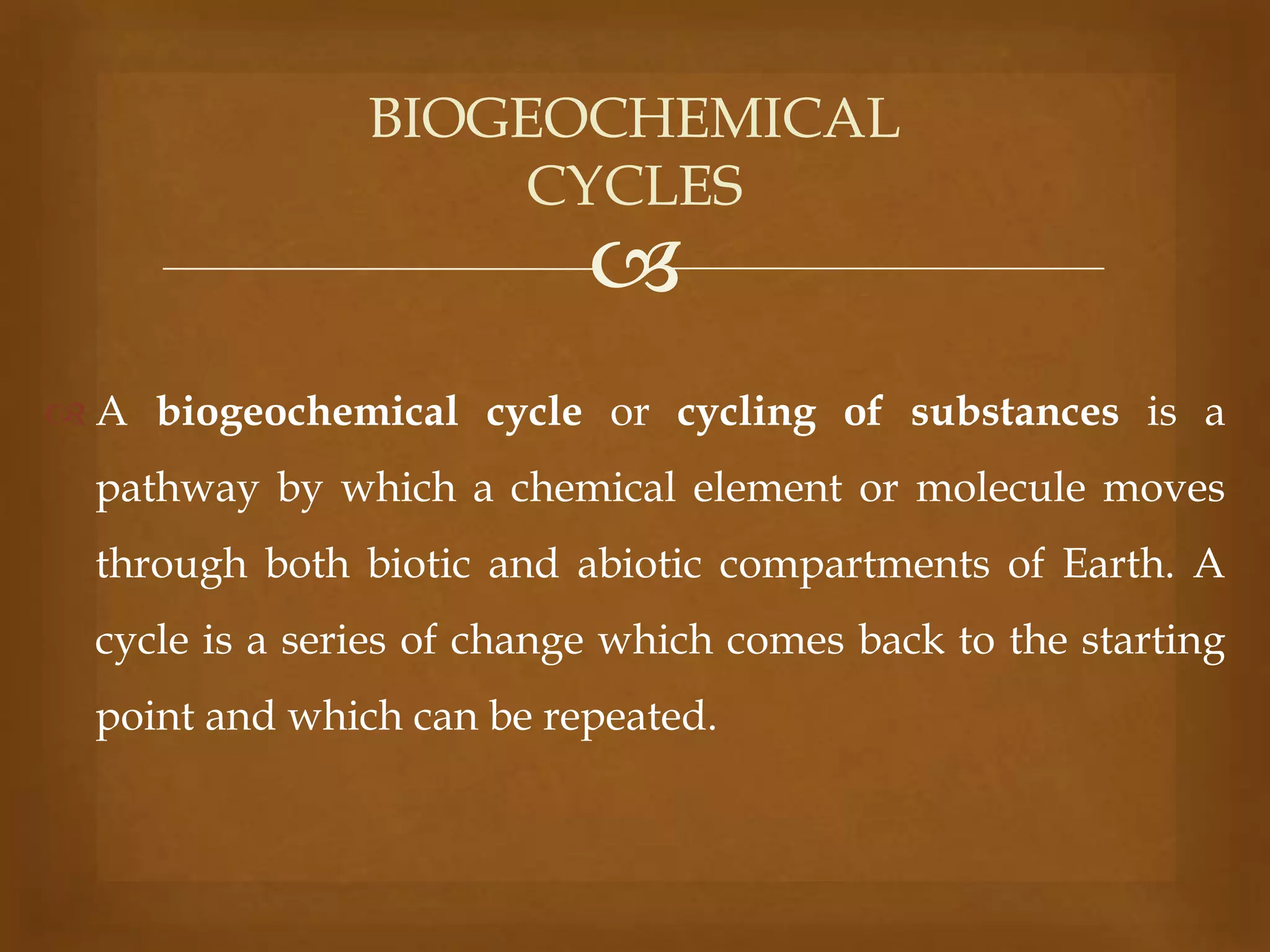 Biogeochemical cycles | PPTX