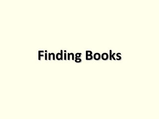 Finding Books