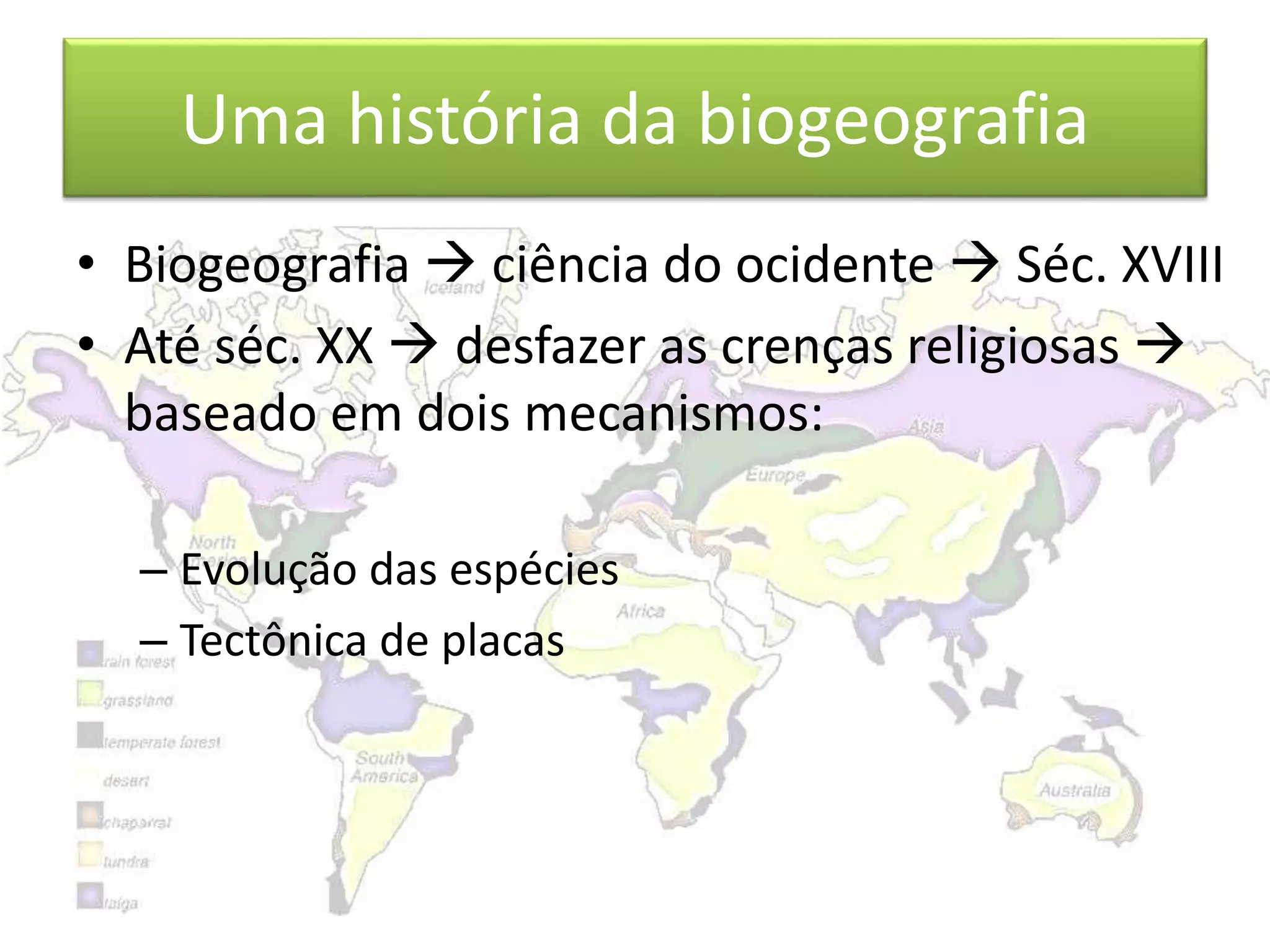 Biogeografia aula 1 | PPTX