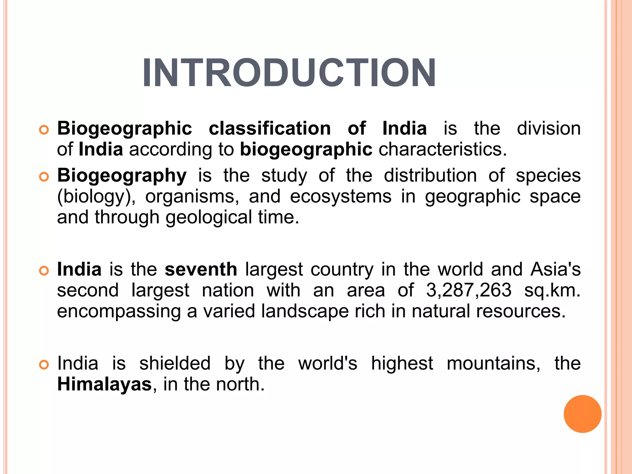 Biogeographical classification of india | PPTX