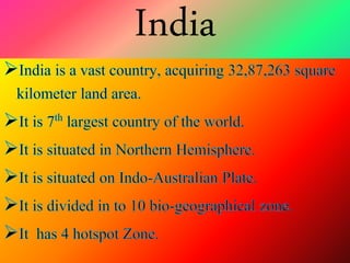 Biogeographical zones of India | PPTX