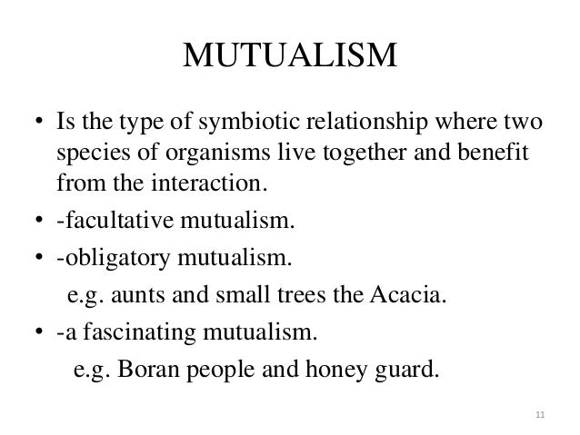 How do you explain facultative mutualism?