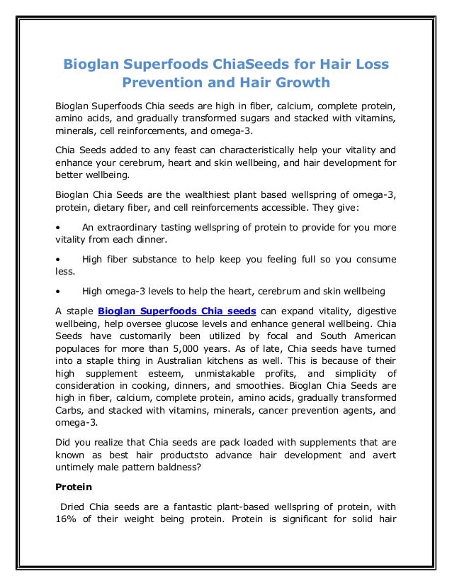Bioglan superfoods chia seeds for hair loss prevention and ...