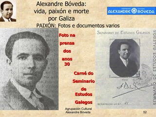 PAIXÓN: Fotos e documentos varios Foto na prensa dos anos 30 Carné do Seminario de Estudos Galegos 