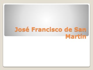 José Francisco de San
Martín
 