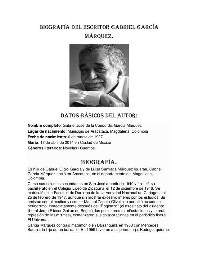 Biografía del escritor gabriel garcía márquez Biografía del escritor gabriel garcía márquez