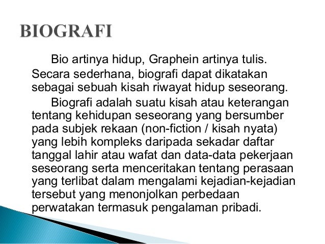 Contoh Biografi Contoh Biografi Perjalanan Hidup