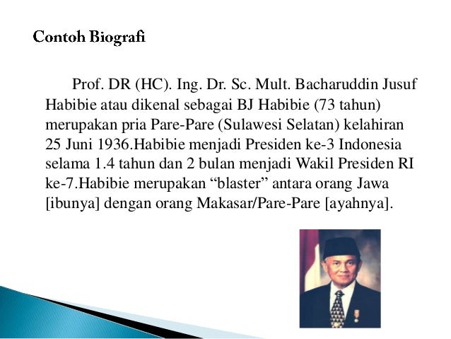Materi Bahasa Indonesia: Biografi