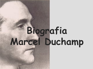 Biografia Marcel Duchamp 