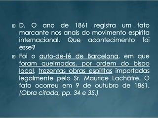 Biografia Allan Kardec - Estudando: livro o que é o espiritismo n.2