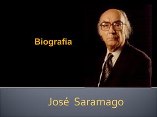 José  Saramago Biografia 