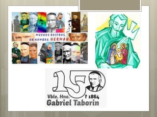 biografia-del-hermano-gabriel-taborin-pptx