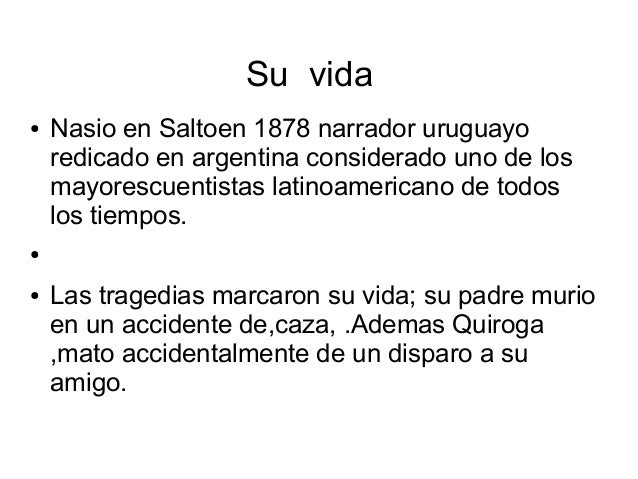 Biografia de Horacio Quiroga