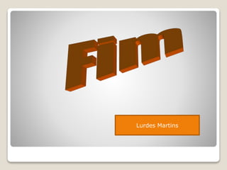 Lurdes Martins
 