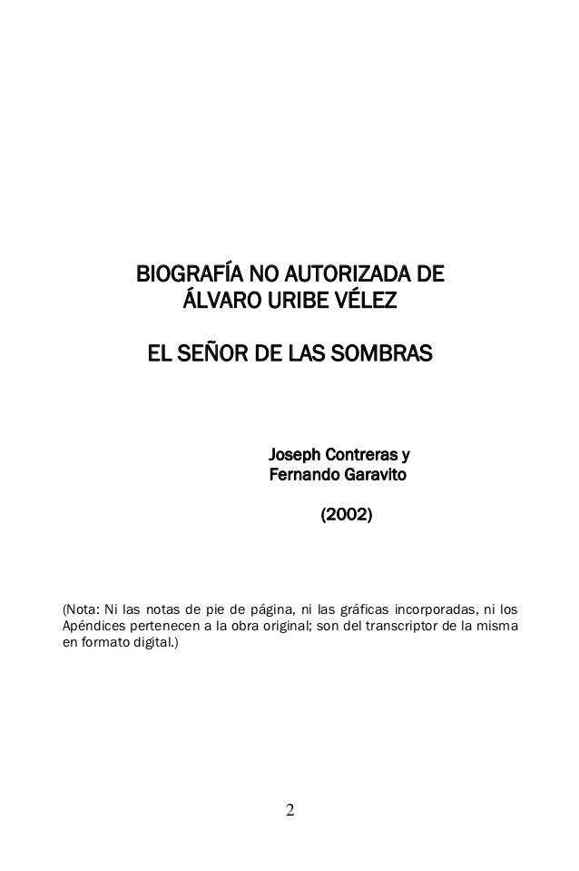 Biografia No Autorizada De Uribe
