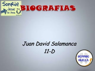 Juan David Salamanca
11-D

 