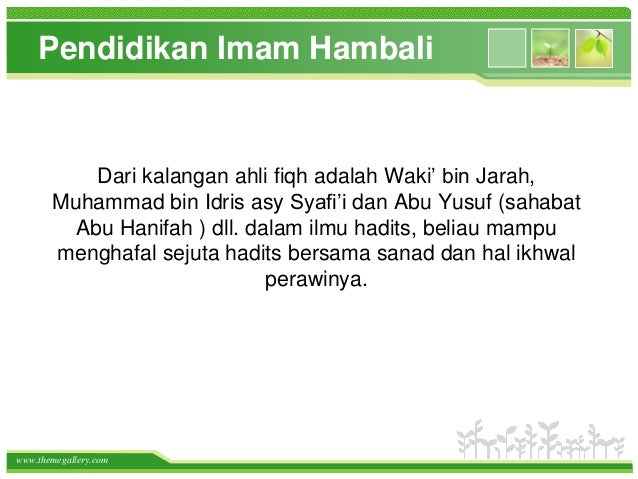 Biografi dan pemikiran imam syafi'i dan imam hambali Biografi dan pemikiran imam syafi'i dan imam hambali