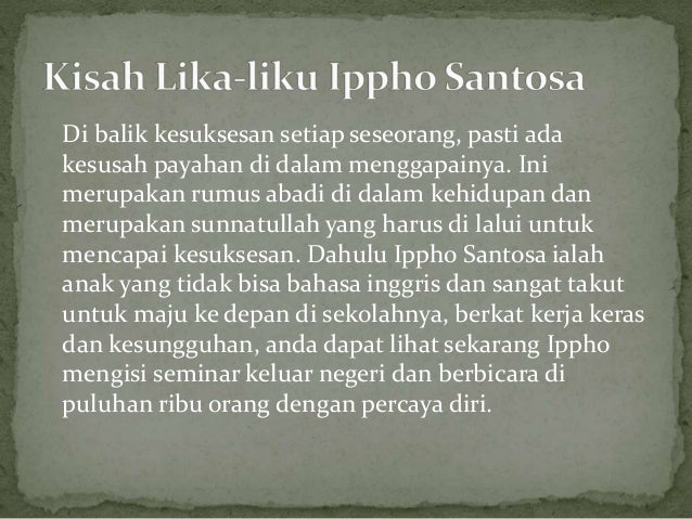Biografi Ippho Santosa Inspirasi Bisnis