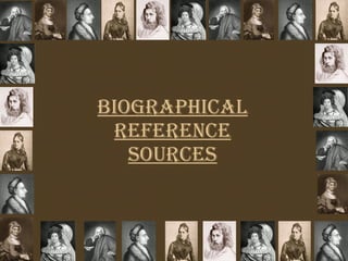 Biographical Reference Sources 
