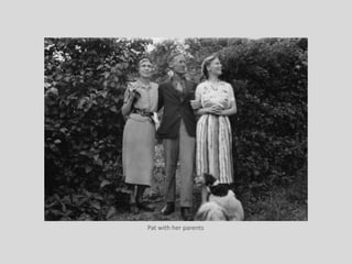 Pat with her parents
 