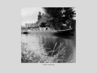 Lower mooring
 