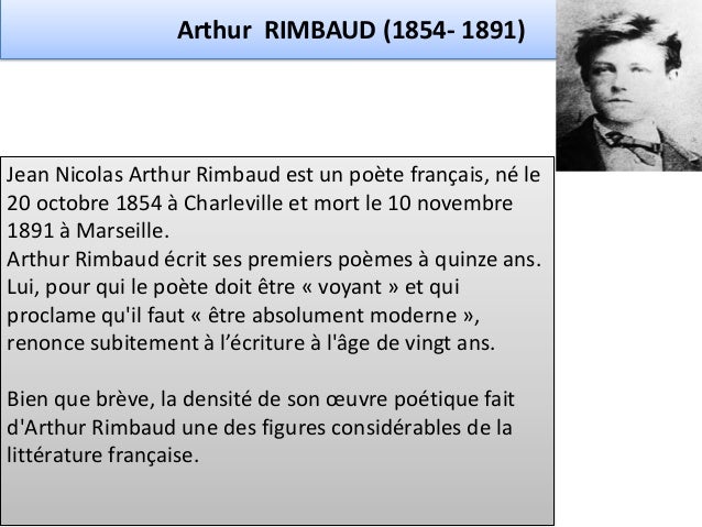 Art Arthur Rimbaud Biographie Bac Francais
