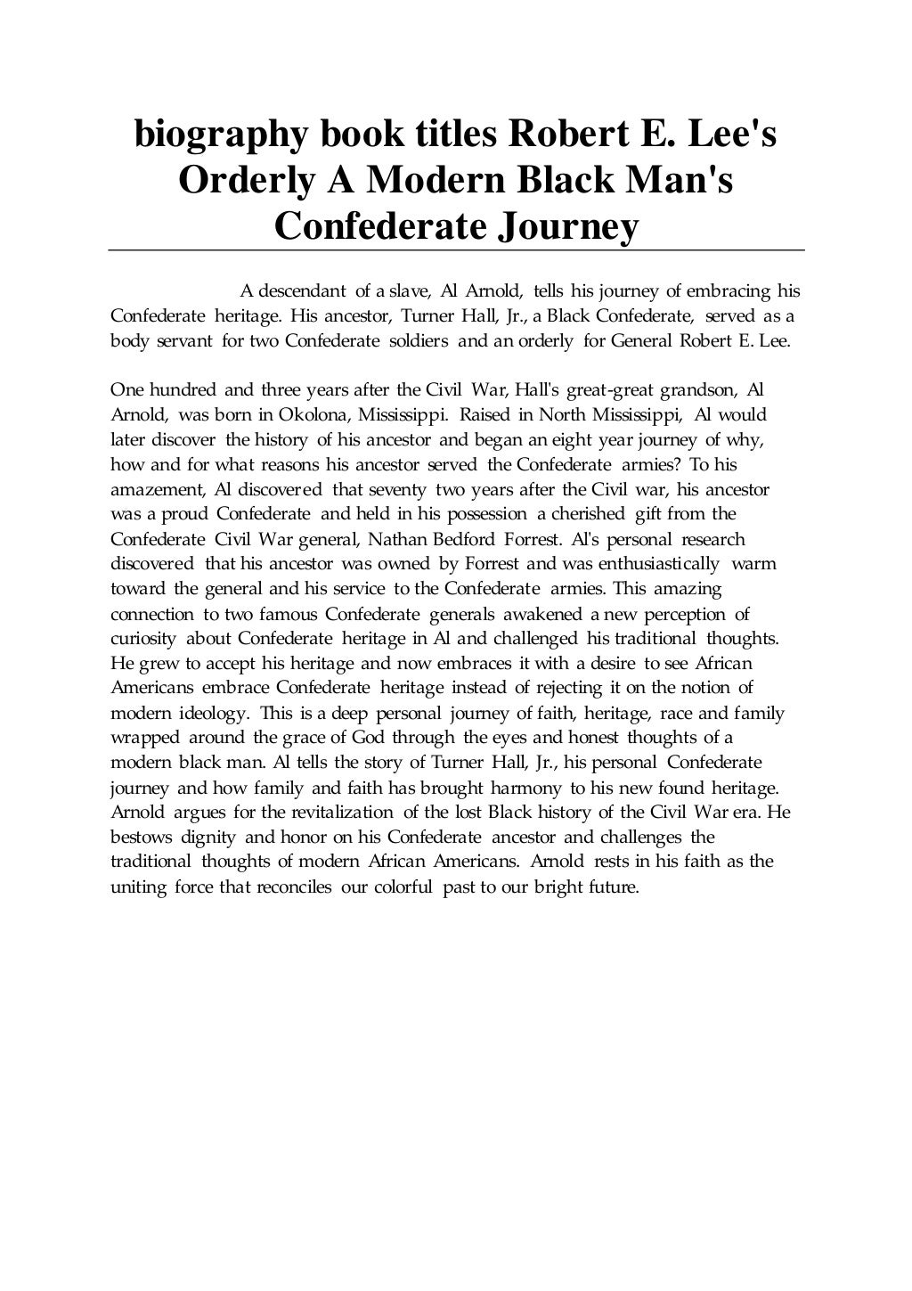 biography book titles Robert E. Lee's Orderly A Modern Black Man's Confederate Journey