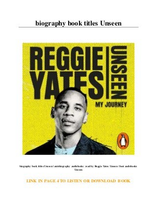 biography book titles Unseen
biography book titles Unseen | autobiography audiobooks read by Reggie Yates Unseen | best audiobooks
Unseen
LINK IN PAGE 4 TO LISTEN OR DOWNLOAD BOOK
 