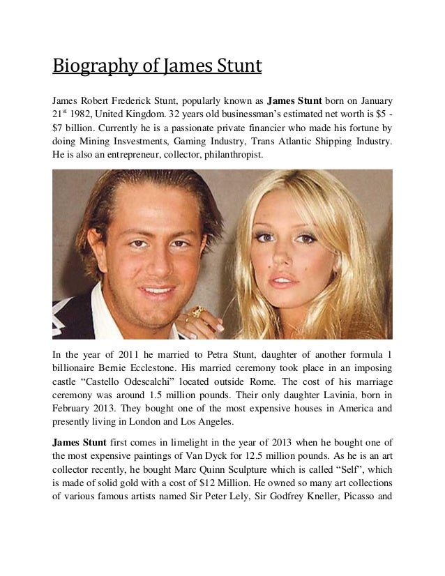 Biography of james stunt
