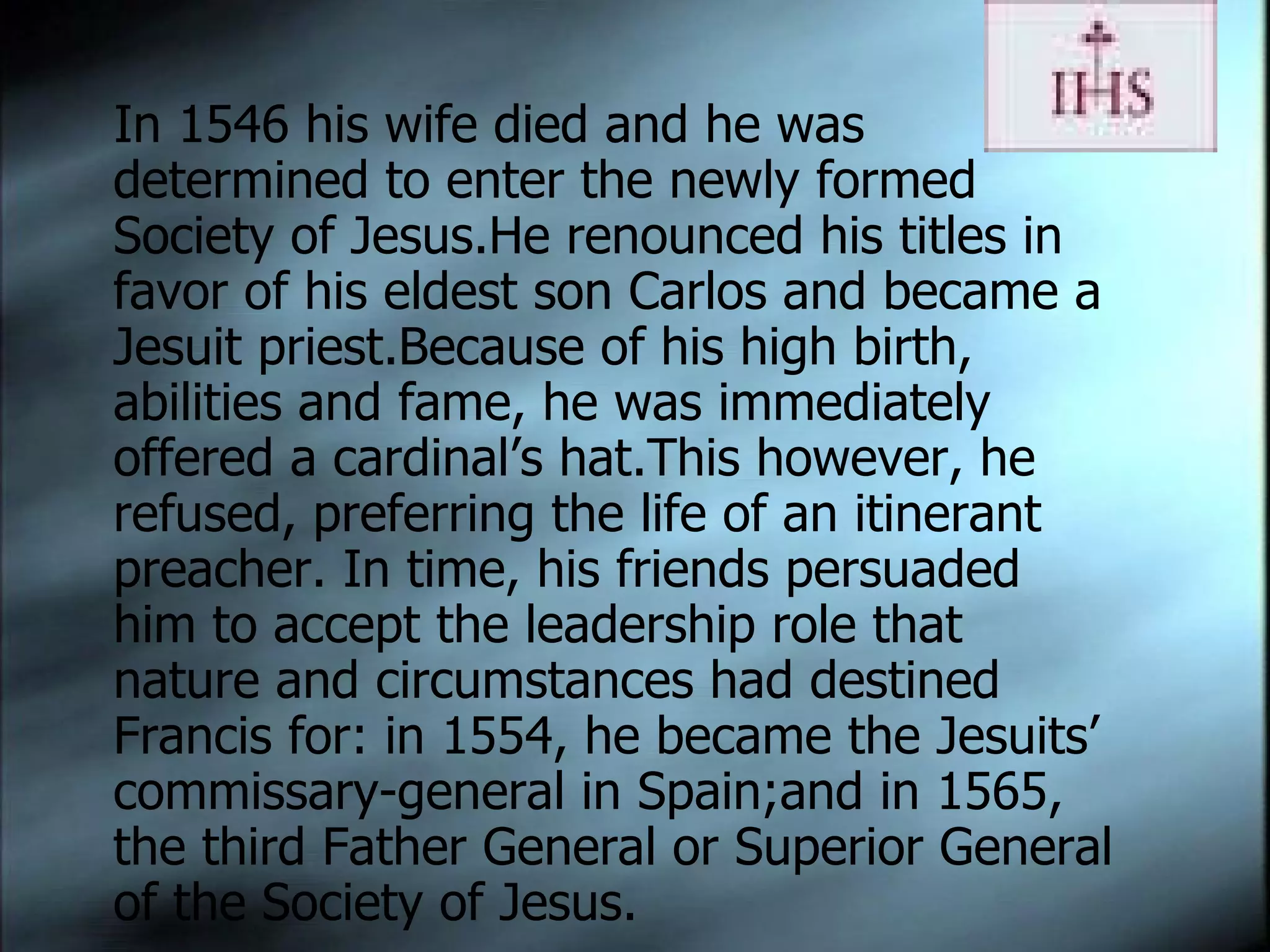Biography of st. francis xavier | PPT