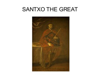 SANTXO THE GREAT
 