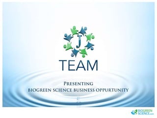 Biogreen Presentation J Team Final New Low Res