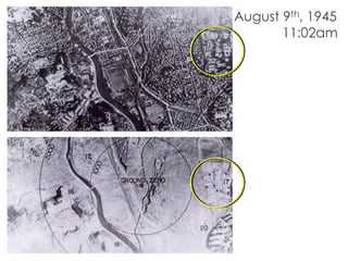 August 9th, 1945
11:02am
 